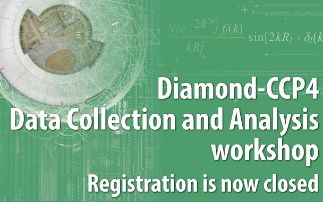Diamond-CCP4 Data Collection and Analysis workshop