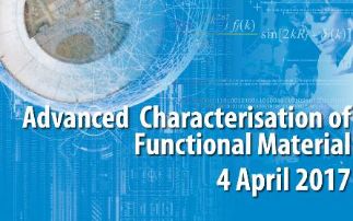 Advanced Characterisation of Functional Materials