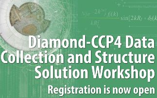 Diamond-CCP4 Data Collection and Structure Solution Workshop