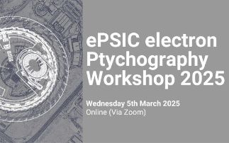  ePSIC Electron Ptychography Workshop 2025